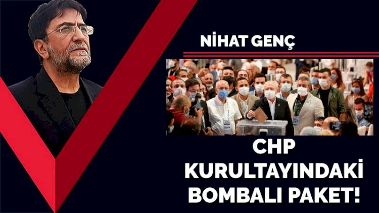 CHP kurultayındaki bombalı paket!