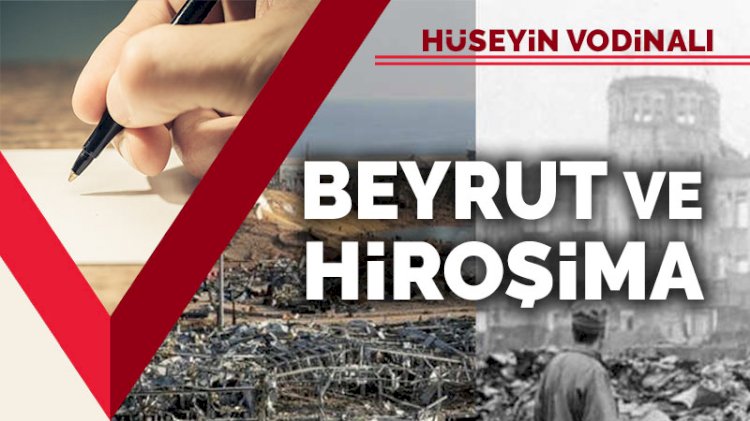 Beyrut ve Hiroşima