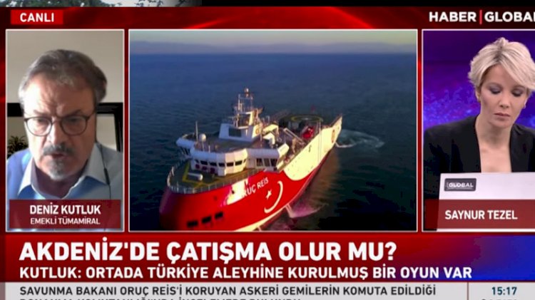 Deniz Kutluk: Oruç Reis'e yapılacak müdahale savaş çıkarır