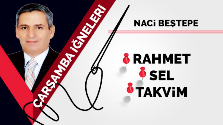 Rahmet, sel, takvim