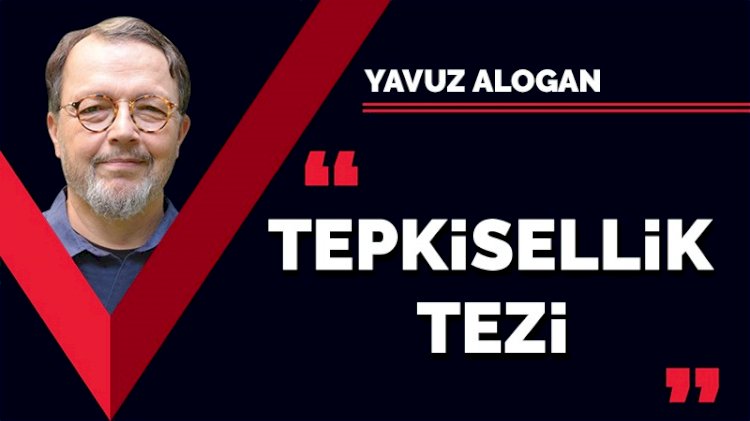 Tepkisellik tezi