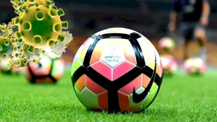 Süper Lig'te koronavirüs krizi