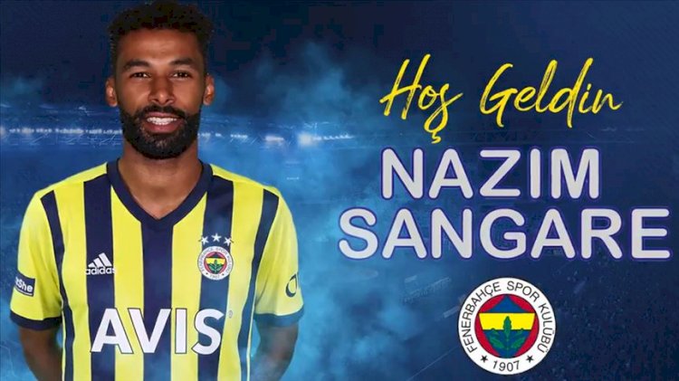 Fenerbahçe, Nazım Sangare'yi renklerine bağladı