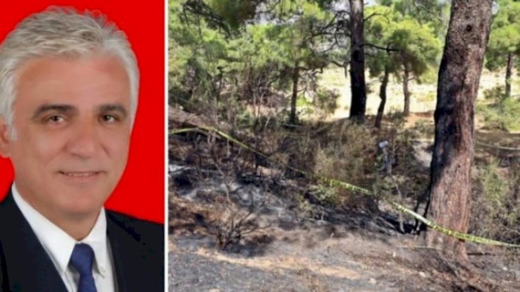 Orman yangını çıkan alanda CHP’li eski ilçe başkanının cansız bedeni bulundu