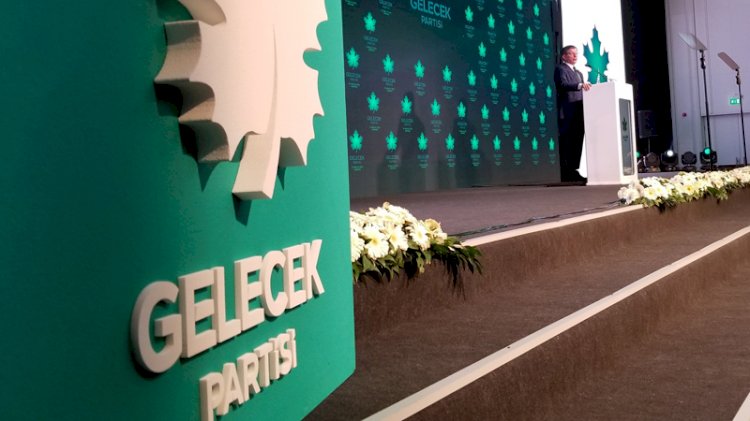 Gelecek Partisi'nde 6 ilçe başkanı istifa etti