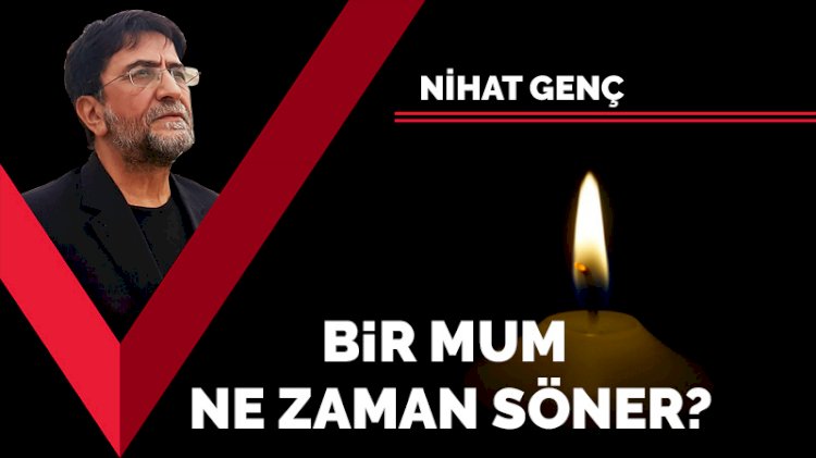 Bir mum ne zaman söner?