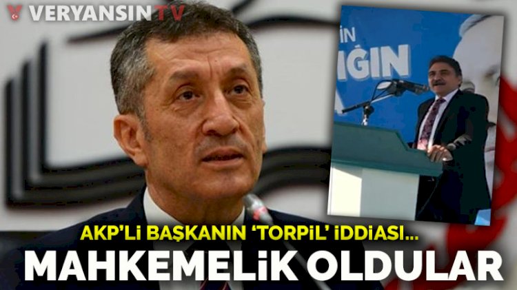 'Torpil var' sözleriyle meydan okumuştu… AKP’li belediye başkanı ile Milli Eğitim Bakanı mahkemelik oldu!