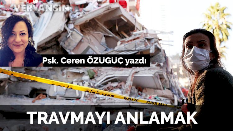 Travmayı anlamak