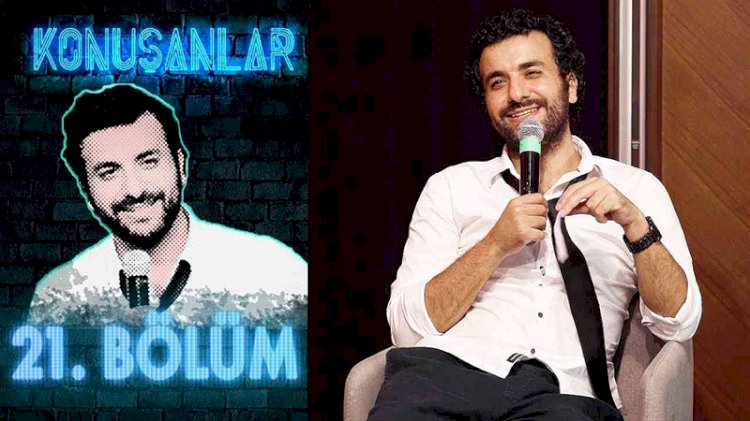 Hasan Can Kaya'nın Konuşanlar programı artık yeni adresinde