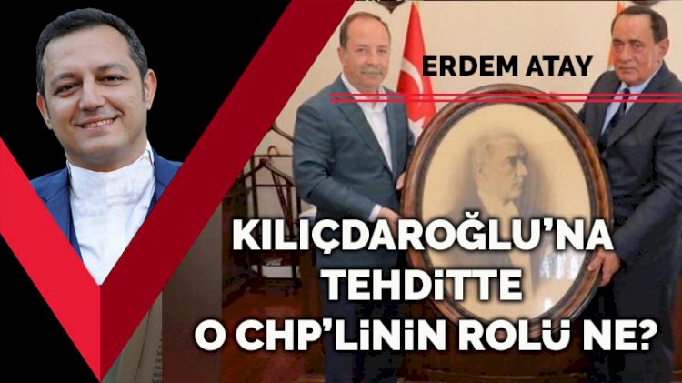 Alaattin Çakıcı'nın Kılıçdaroğlu’na tehdidinde o CHP’linin rolü ne?