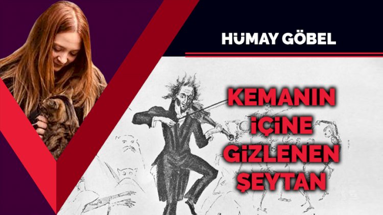Kemanın içine gizlenen şeytan…