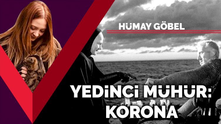 7. Mühür: Korona…