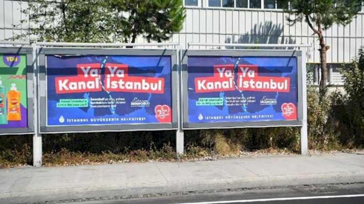 Kanal İstanbul afişleriyle ilgili karar