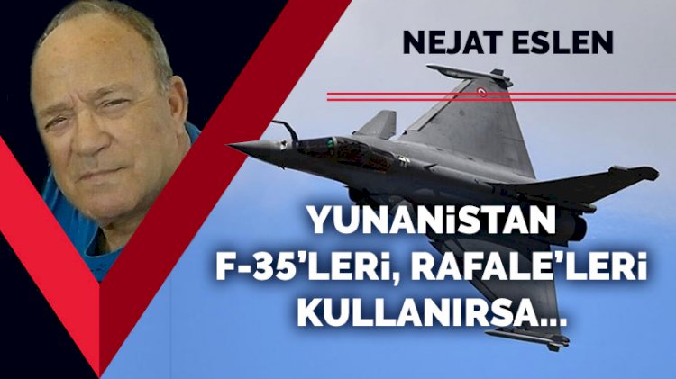 Yunanistan F-35'leri, Rafale'leri kullanırsa biz de S-400'leri kullanırız