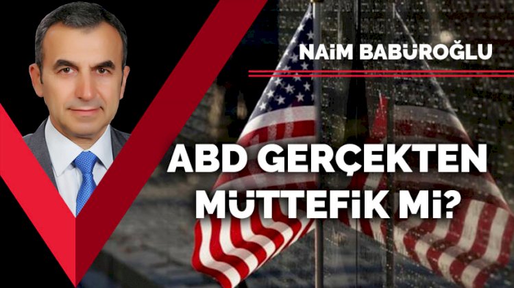 ABD ile krizler… ABD gerçekten müttefik mi?