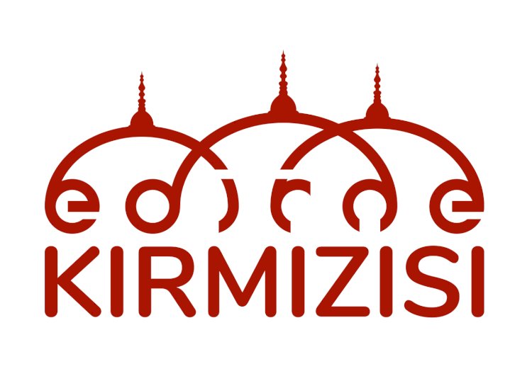 Casusların peşindeki renk: Edirne kırmızısı