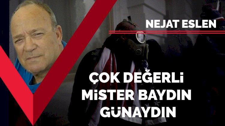 Çok değerli Mister Baydın günaydın