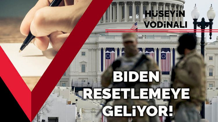 Biden (great) resetlemeye geliyor!