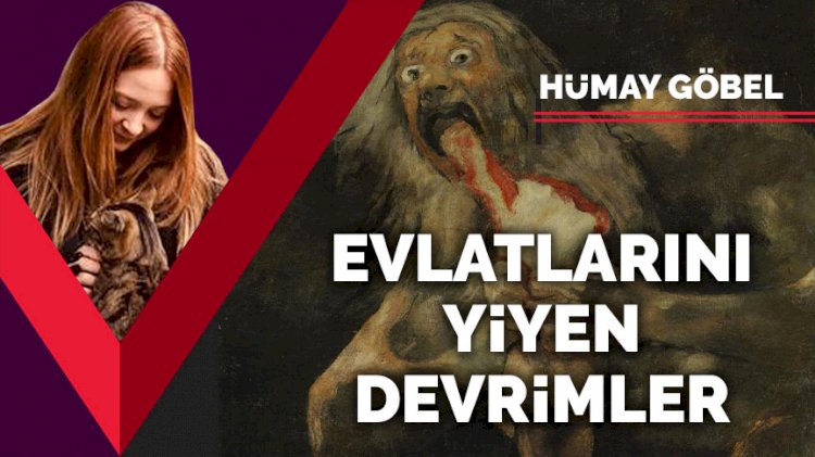 Evlatlarını yiyen devrimler