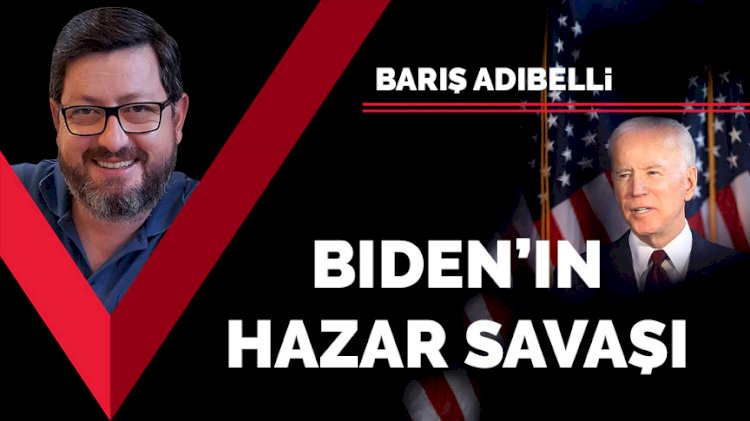 Biden'ın Hazar savaşı