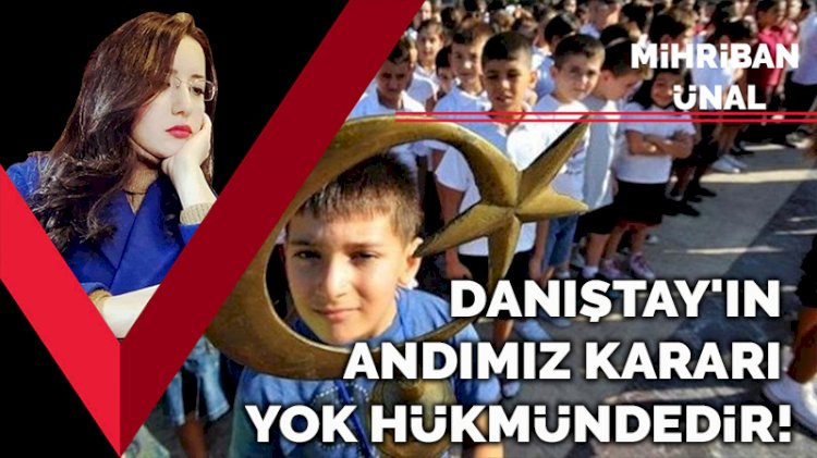 Danıştay'ın Andımız kararı yok hükmündedir!