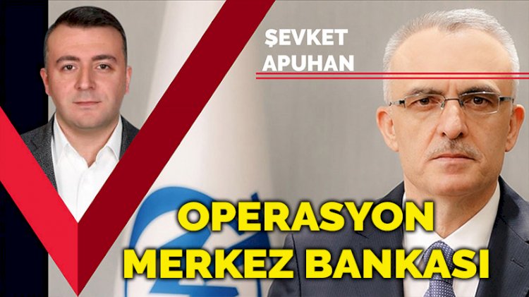 Operasyon Merkez Bankası