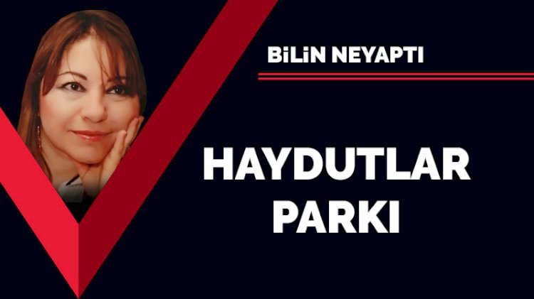 Haydutlar parkı