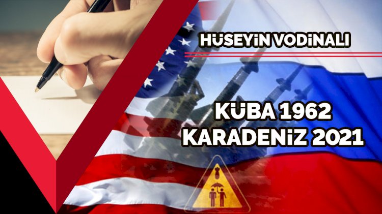 Küba 1962 Karadeniz 2021