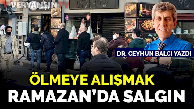 Ramazanda salgın