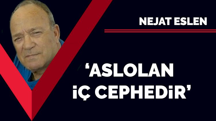 'Aslolan iç cephedir'