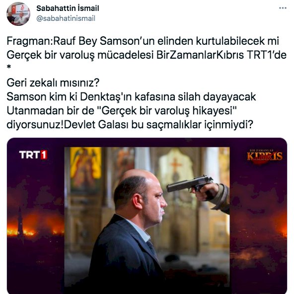denktas in danismani o diziye isyan etti geri zekali misiniz son dakika ozel haberler kose yazilari
