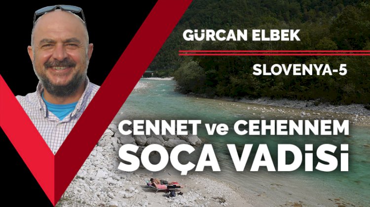 Cennet ve cehennem: Soça Vadisi, Slovenya