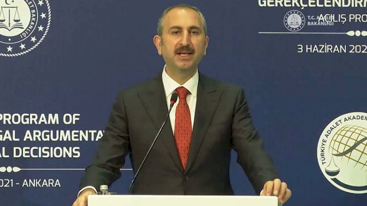 Adalet Bakanı Gül: Gerekçeli karar hakkı adil yargılamanın en önemli boyutu
