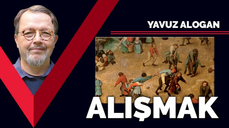 Alışmak