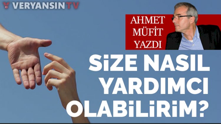 'Size nasıl yardımcı olabilirim'