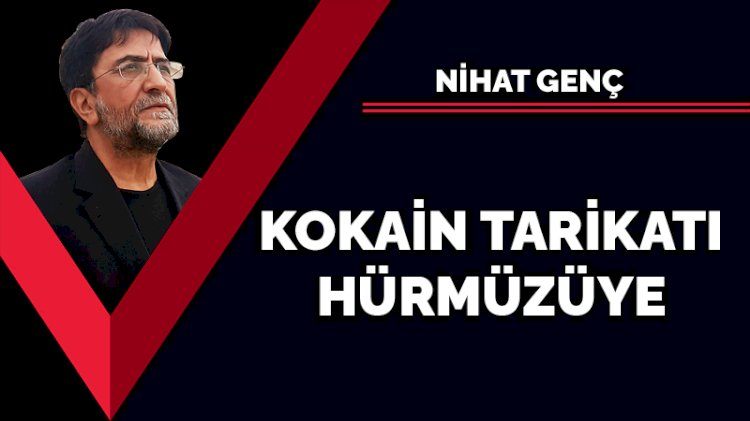 Kokain tarikatı Hürmüzüye