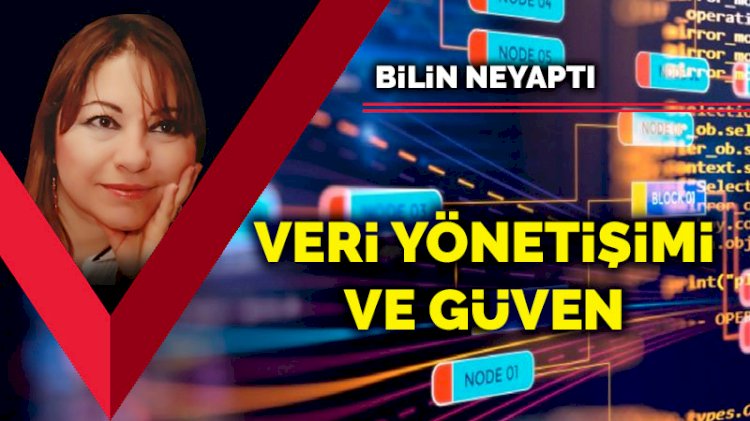Veri yönetişimi ve güven