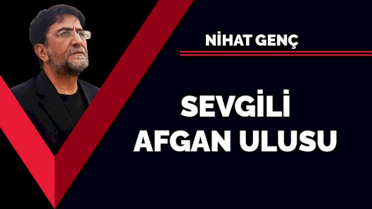 Sevgili Afgan Ulusu