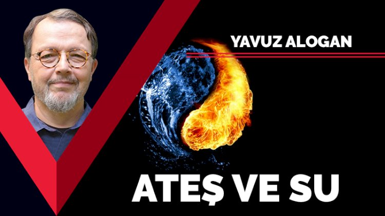 Ateş ve su