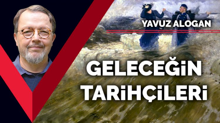Geleceğin tarihçileri