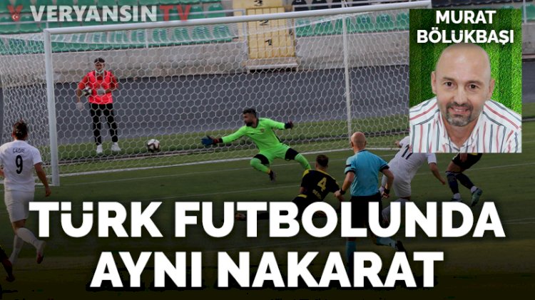 Yarısı bayat aynı nakarat