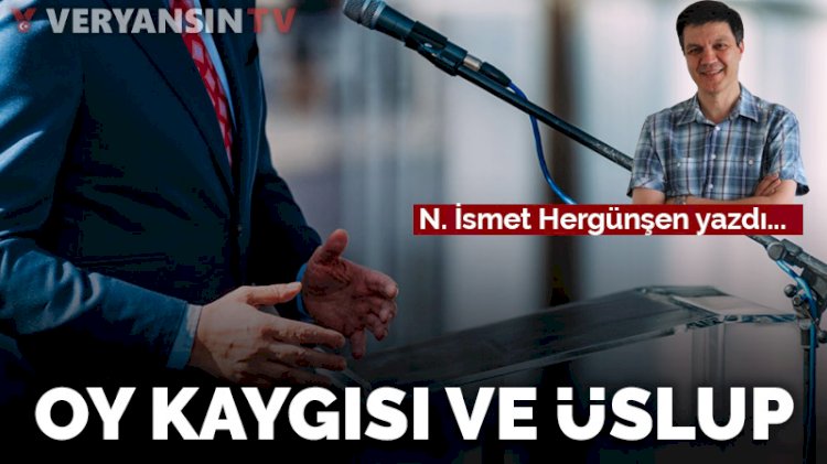 Oy kaygısı ve üslup