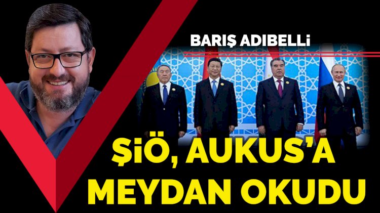 ŞİÖ, AUKUS’a meydan okudu