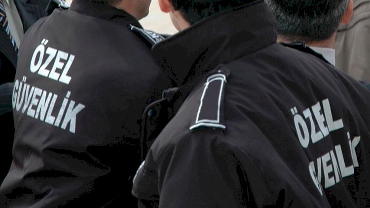 Özel Güvenlik Hizmetleri Genelgesi yayımlandı