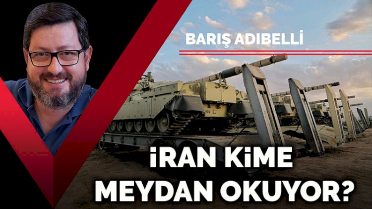 İran kime meydan okuyor?