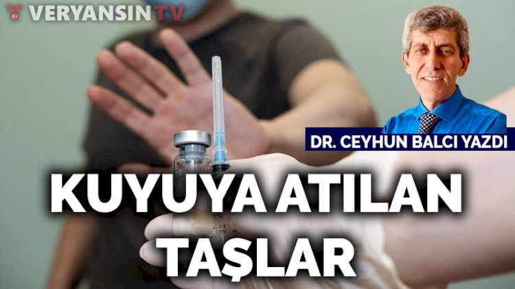 Kuyuya atılan taşlar