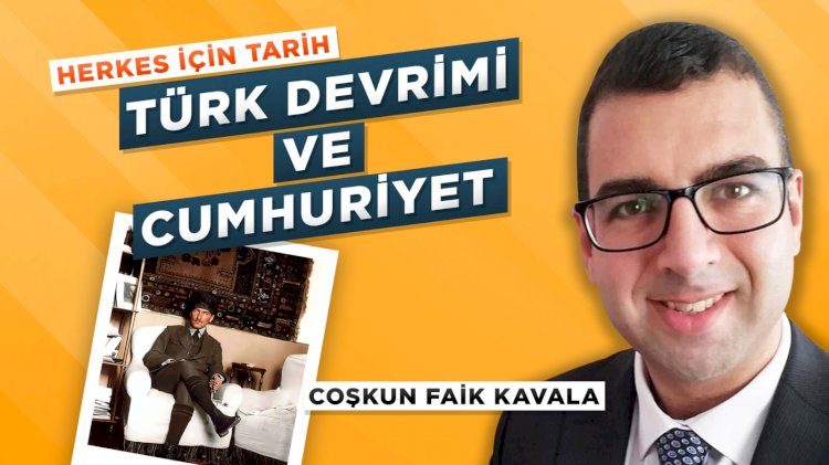 Türk Devrimi ve Cumhuriyet