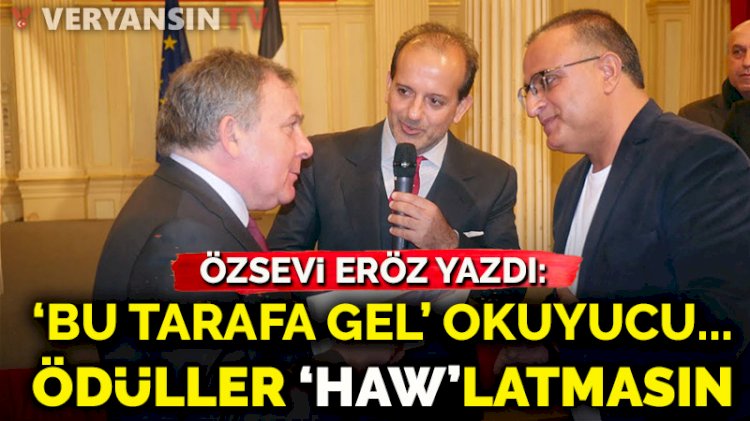 ‘Bu tarafa gel’ okuyucu... Ödüller ‘haw’latmasın