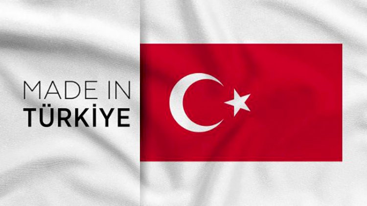 Resmi Gazete'de yayımlandı: Made In Turkey ibaresi kaldırıldı