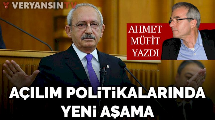 Açılım politikalarında yeni aşama
